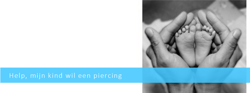 Help, mijn kind wil een piercing