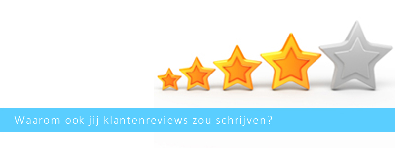 Waarom ook jij klantenreviews zou schrijven? Waarom ook jij klantenreviews zou schrijven?